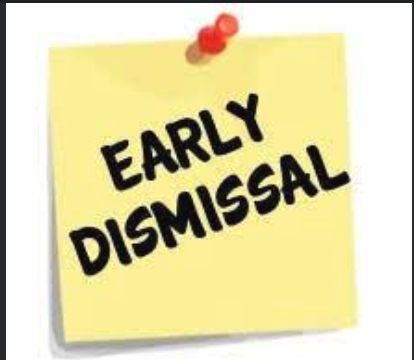  Early Dismissal Reminder